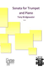 Bridgewater, Tony: Sonata for Trumpet and Piano