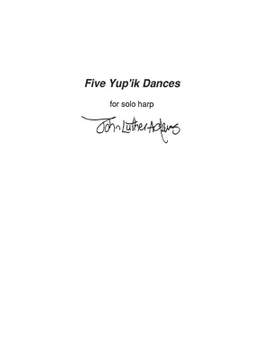 John Luther Adams: Five Yu'pik Dances