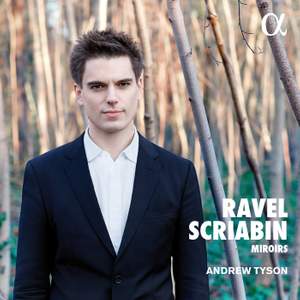 Ravel & Scriabin: Miroirs