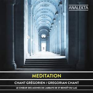 Meditation: Gregorian Chant