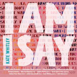 Kate Whitley: I am I say