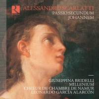 Alessandro Scarlatti: Passio Secundum Johannem