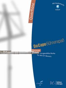 Da Capo Bühnenspaß Bronze - Flöte