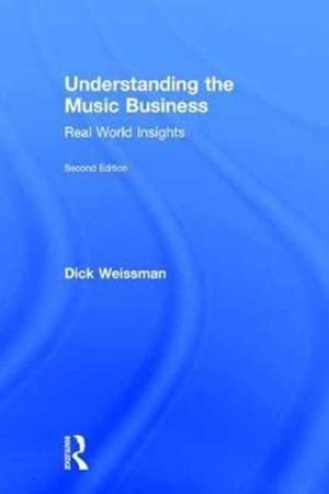 Understanding the Music Business: Real World Insights