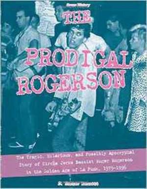 The Prodigal Rogerson
