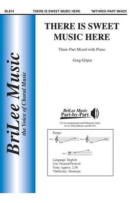 Greg Gilpin: There Is Sweet Music Here