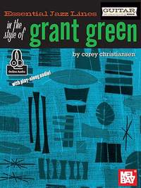 Corey Christiansen: Essential Jazz Lines: Style Of Grant Green Book
