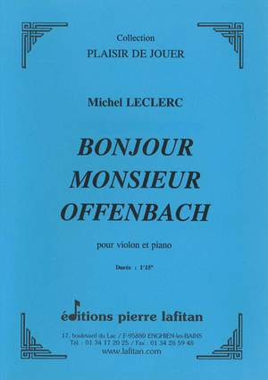 Bonjour Monsieur Offenbach