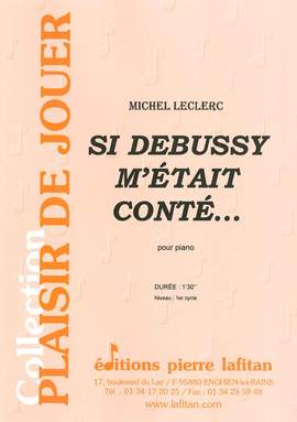 Si Debussy M'Etait Conte