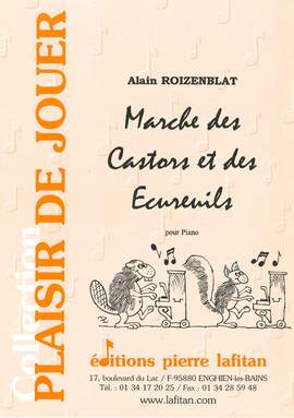 Marche Des Castors et Des Ecureuils