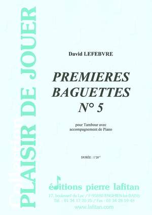 Premieres Baguettes N° 5