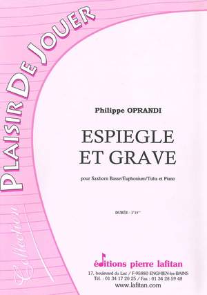 Espiegle et Grave