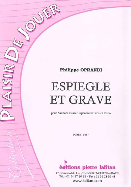 Espiegle et Grave
