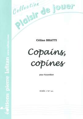Copains, Copines