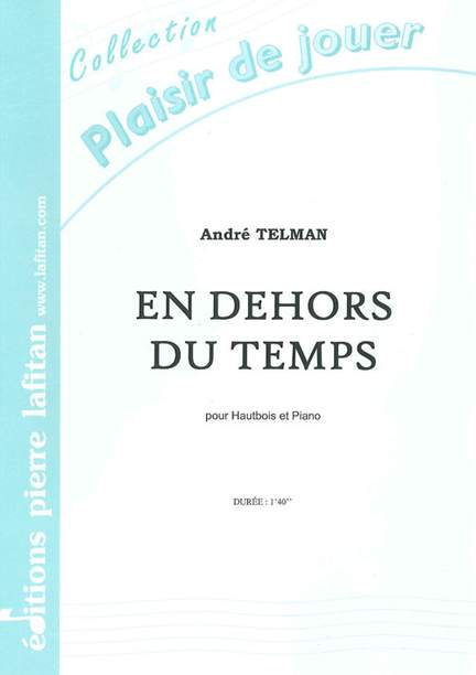 En Dehors du Temps