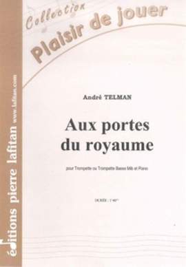 Aux Portes du Royaume