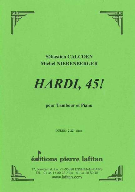 Hardi, 45 !