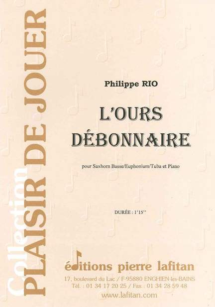 L'Ours Débonnaire