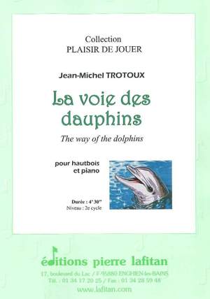 La Voie Des Dauphins