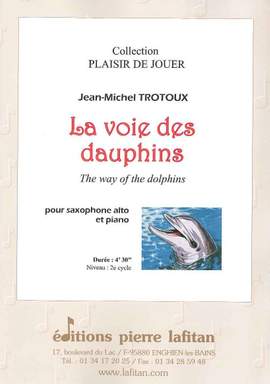 La Voie Des Dauphins