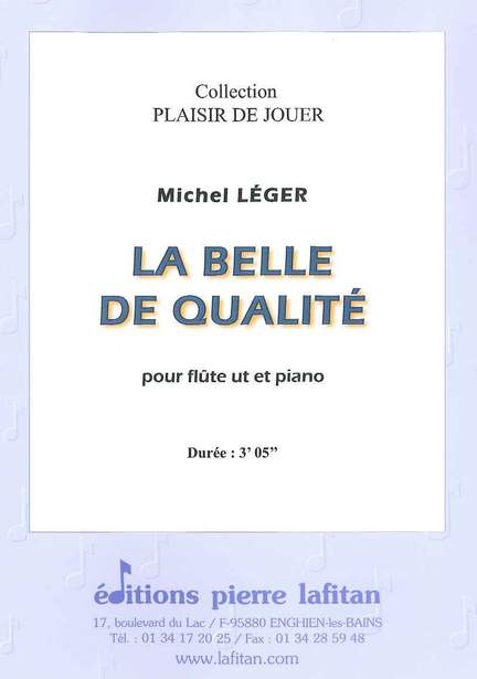 La Belle de Qualité