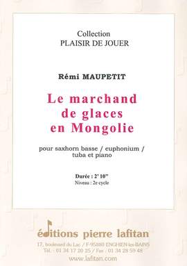 Le Marchand de Glaces En Mongolie