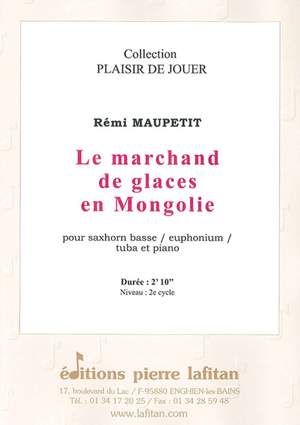 Le Marchand de Glaces En Mongolie