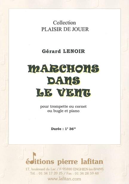 Marchons Dans Le Vent
