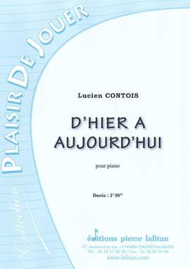 D'Hier a Aujourd'Hui