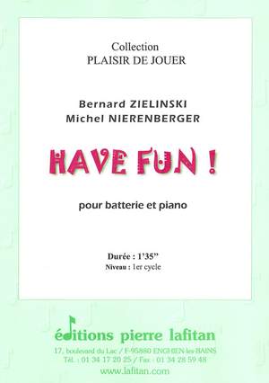 Have Fun !