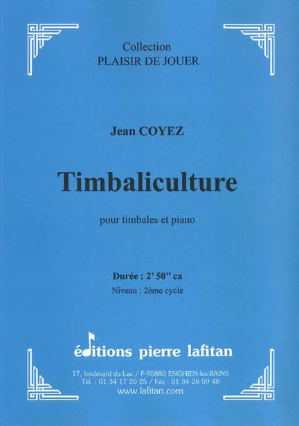 Timbaliculture