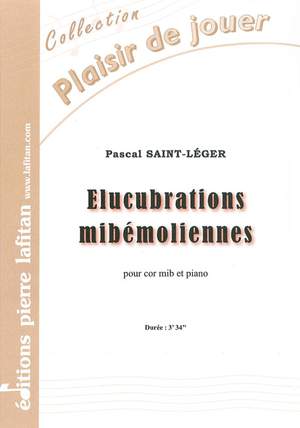 Élucubrations Mibémoliennes