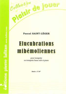 Élucubrations Mibémoliennes