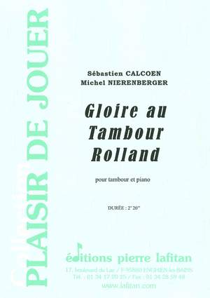 Gloire au Tambour Rolland