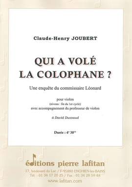 Qui a Volé la Colophane ?