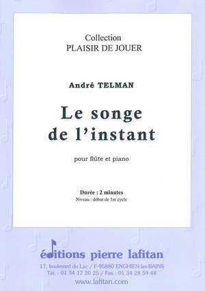 Le Songe de L'Instant