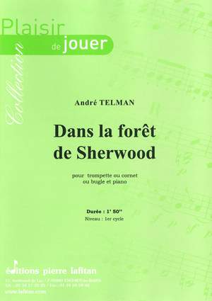 Dans la Forêt de Sherwood