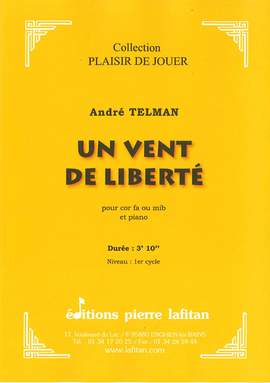 Un Vent de Liberté