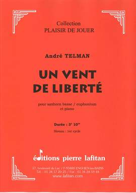 Un Vent de Liberté