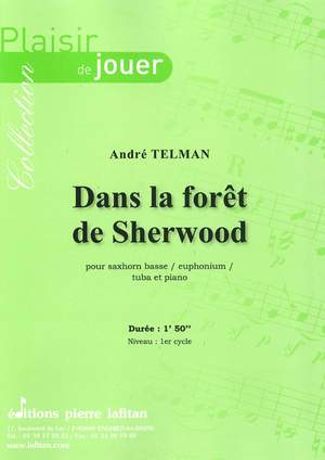 Dans la Forêt de Sherwood