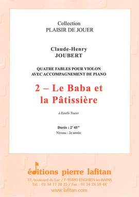 Claude-Henry Joubert: 4 Fables - 2. Le Baba et la Pâtissière