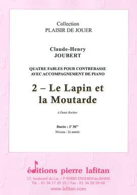 Claude-Henry Joubert: 4 Fables - 2. Le Lapin et la Moutarde