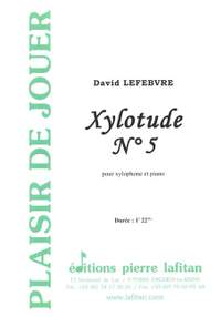 Xylotude N° 5