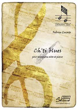 F. Lucato: Ch'Ti Blues