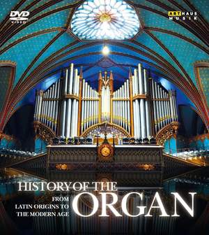 History of the Organ, Volumes 1-4 - From Latin Origins to the Modern Age