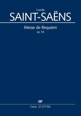 SaintSaëns, Camille: Messe de Requiem, op. 54