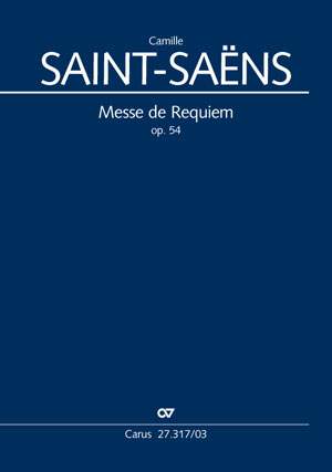 Saint-Saëns, Camille: Messe de Requiem, op. 54