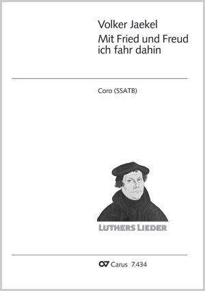 Jaekel, Volker: Mit Fried und Freud ich fahr dahin