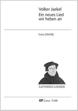 Jaekel, Volker: Ein neues Lied wir heben an