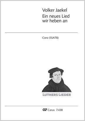 Jaekel, Volker: Ein neues Lied wir heben an
